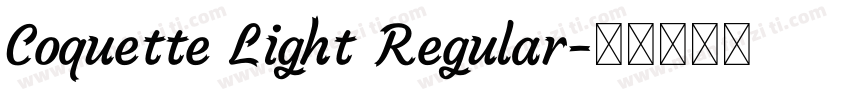 Coquette Light Regular字体转换